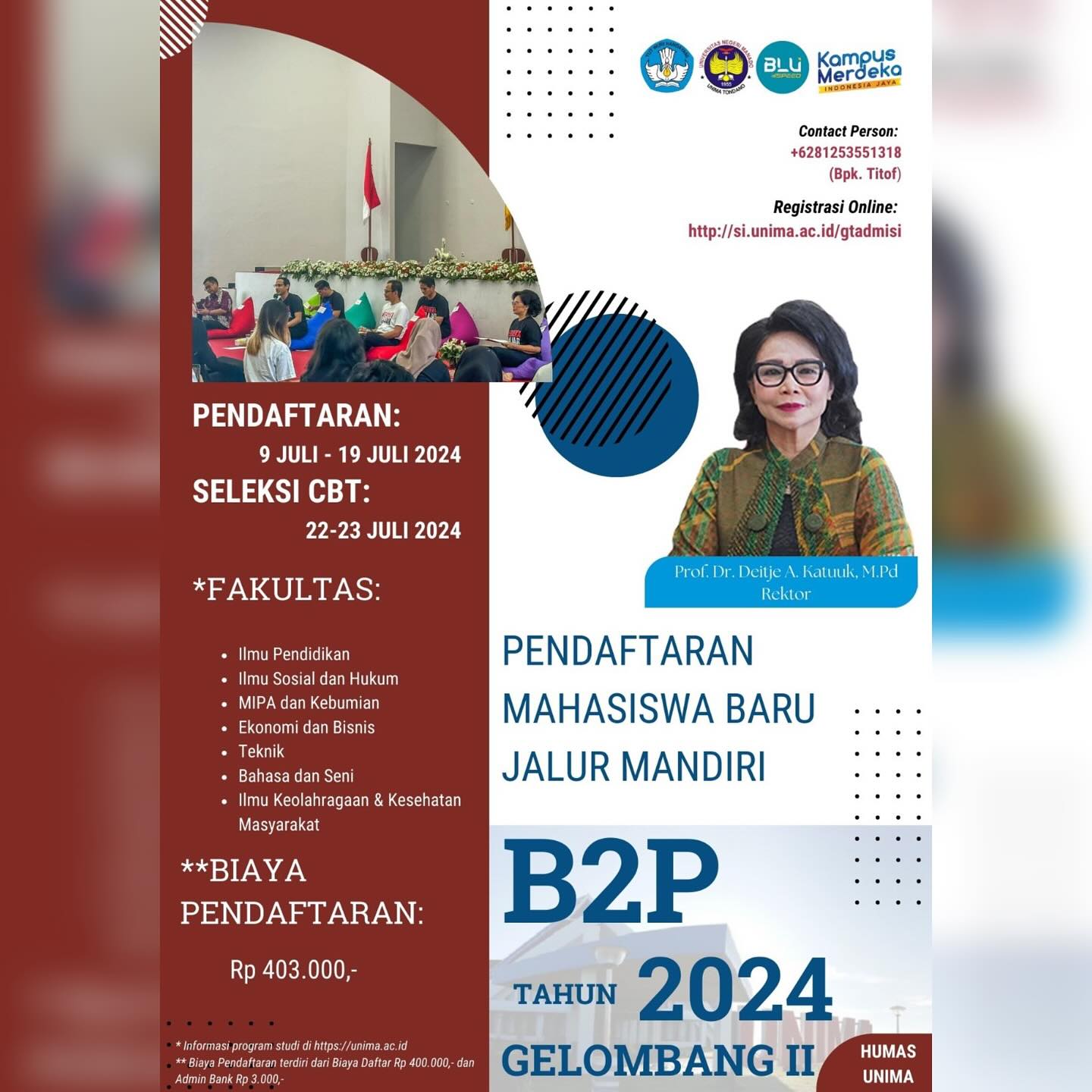 Hanya 10 Hari, Unima kembali Buka Pendaftaran Penerimaan Mahasiswa Baru Jalur Mandiri B2P Gelombang II