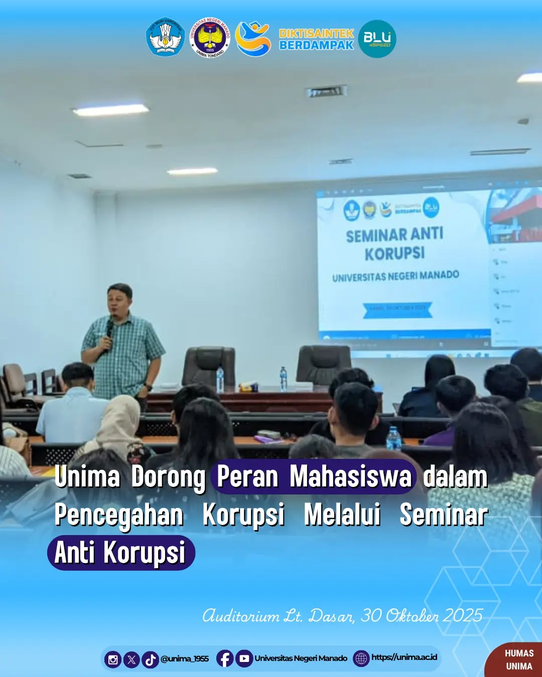 Unima Dorong Peran Mahasiswa dalam Pencegahan Korupsi Melalui Seminar Anti Korupsi
