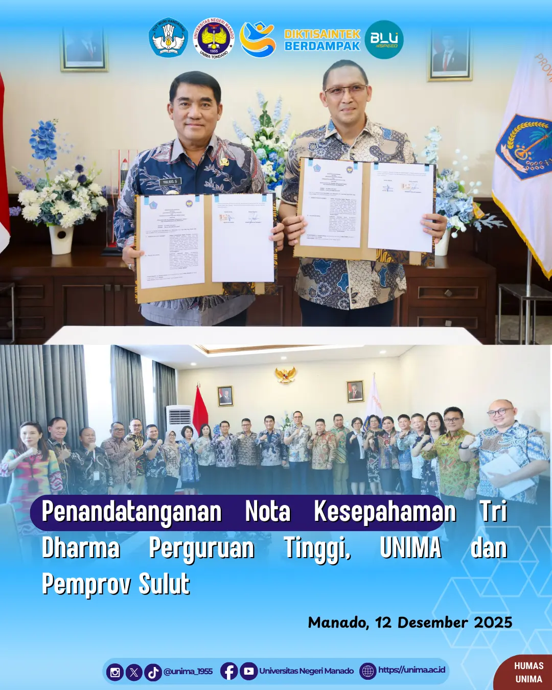 Penandatanganan Nota Kesepahaman Tri Dharma Perguruan Tinggi, UNIMA dan Pemprov Sulut