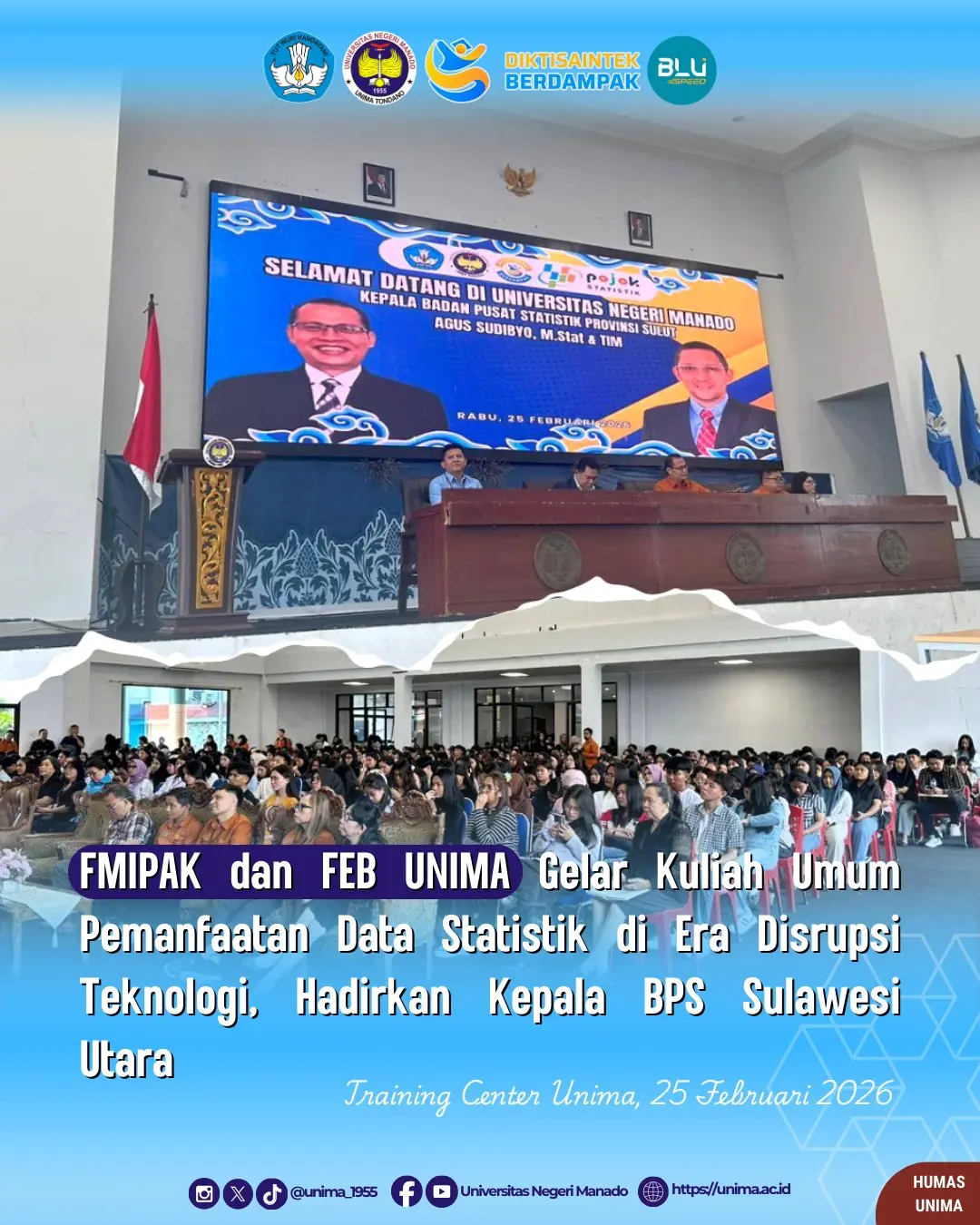 FMIPAK dan FEB UNIMA Gelar Kuliah Umum Pemanfaatan Data Statistik di Era Disrupsi Teknologi, Hadirkan Kepala BPS Sulawesi Utara