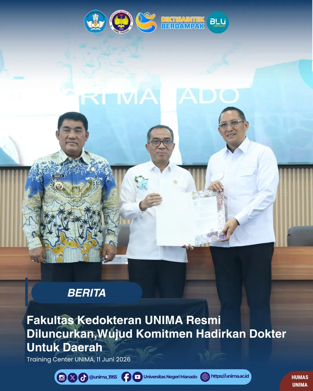 Fakultas Kedokteran UNIMA Resmi Diluncurkan,Wujud Komitmen Hadirkan Dokter Untuk Daerah