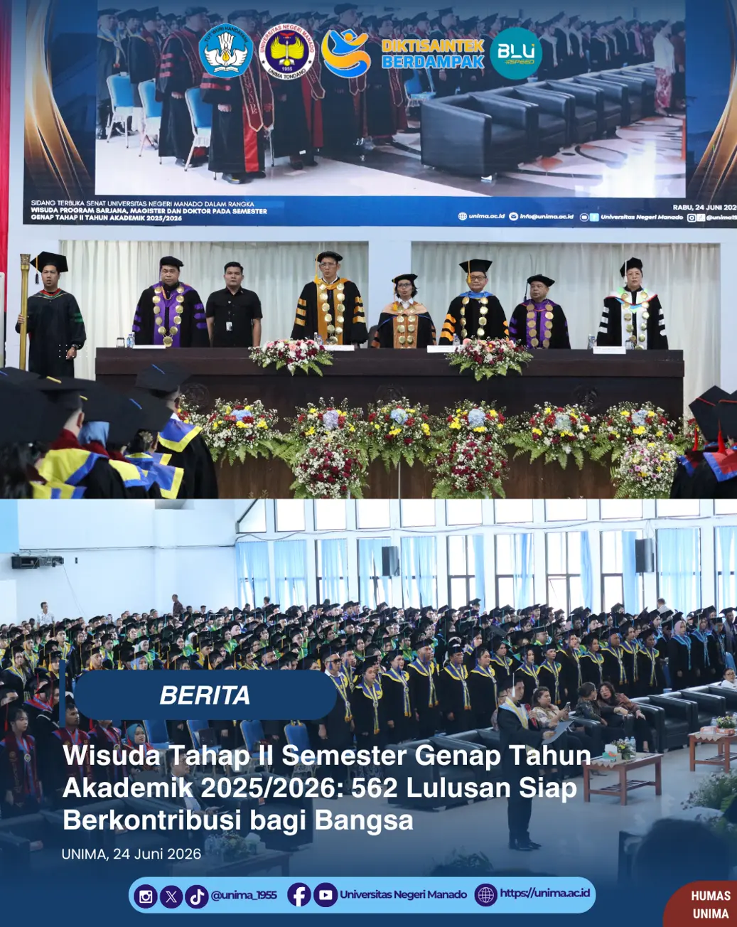 Wisuda Tahap II Semester Genap Tahun Akademik 2025/2026: 562 Lulusan Siap Berkontribusi bagi Bangsa