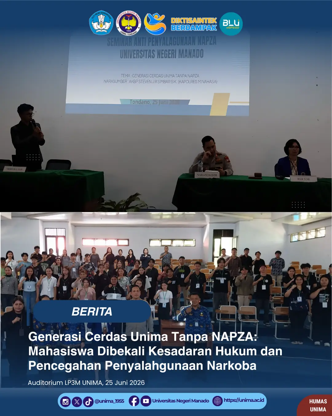 Generasi Cerdas Unima Tanpa NAPZA: Mahasiswa Dibekali Kesadaran Hukum dan Pencegahan Penyalahgunaan Narkoba